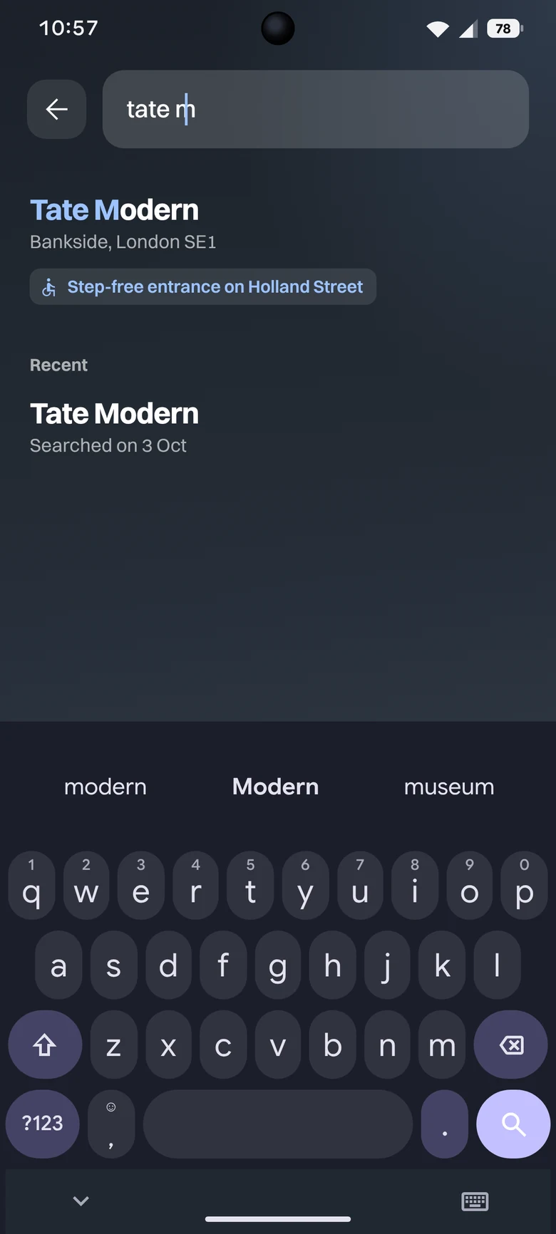 Search on Gboard: Tate Modern with its step-free entrance on Holland Street.