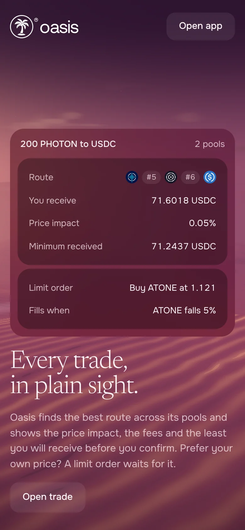 Oasis — every trade, in plain sight