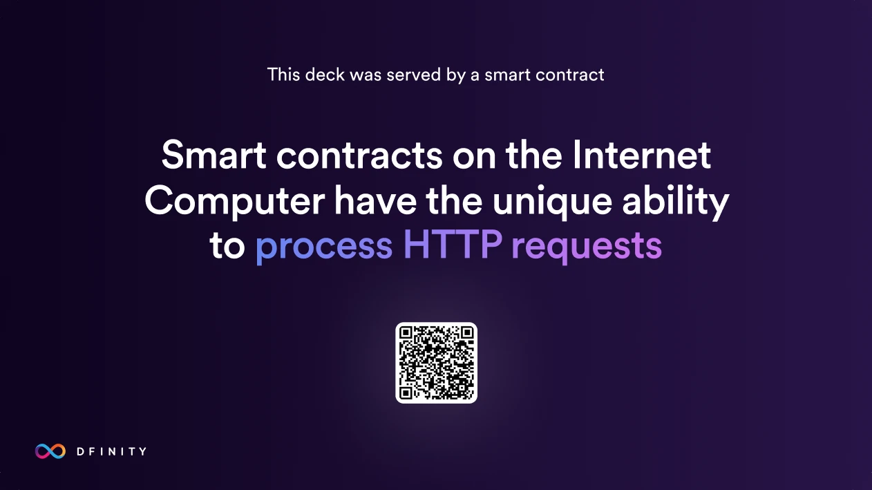 Smart contracts that serve HTTP requests, with a QR code to the deck