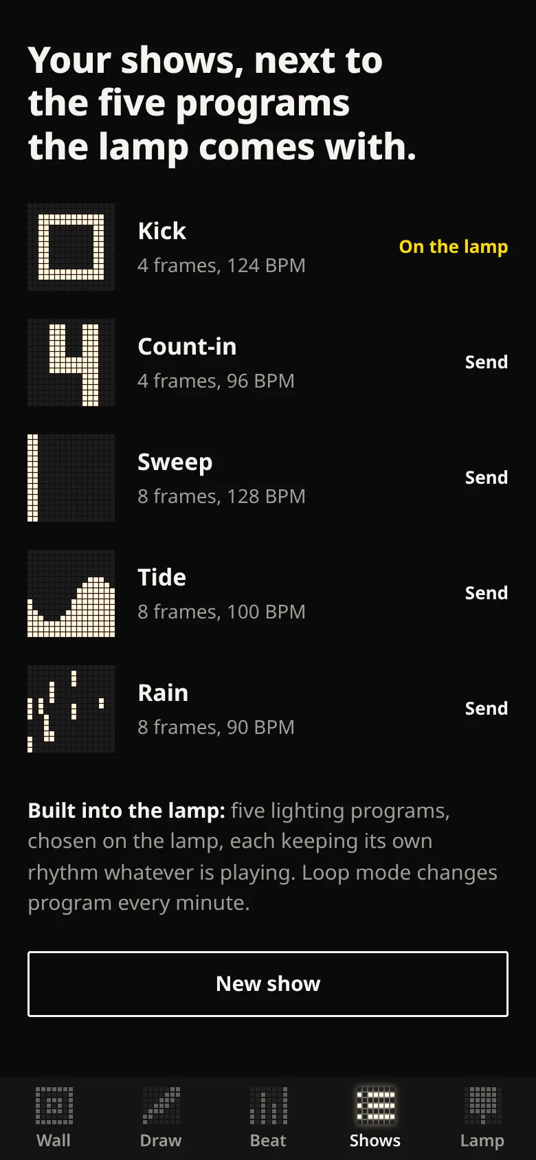 OBEGRÄNSAD Light Show — your shows, next to the lamp’s five programs