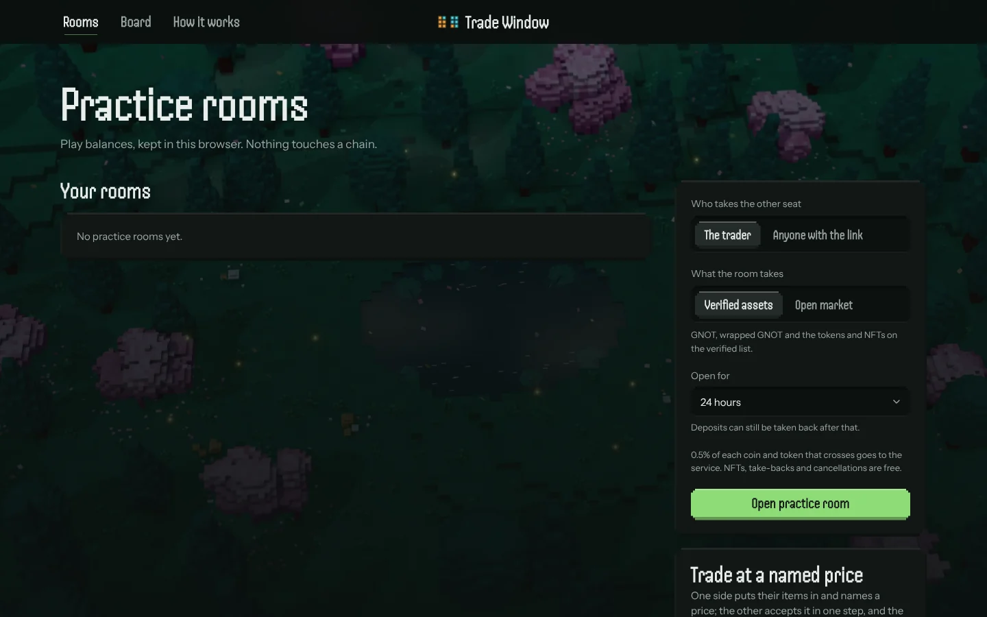 Trade Window — practice rooms: who takes the other seat, what the room takes, how long it stays open