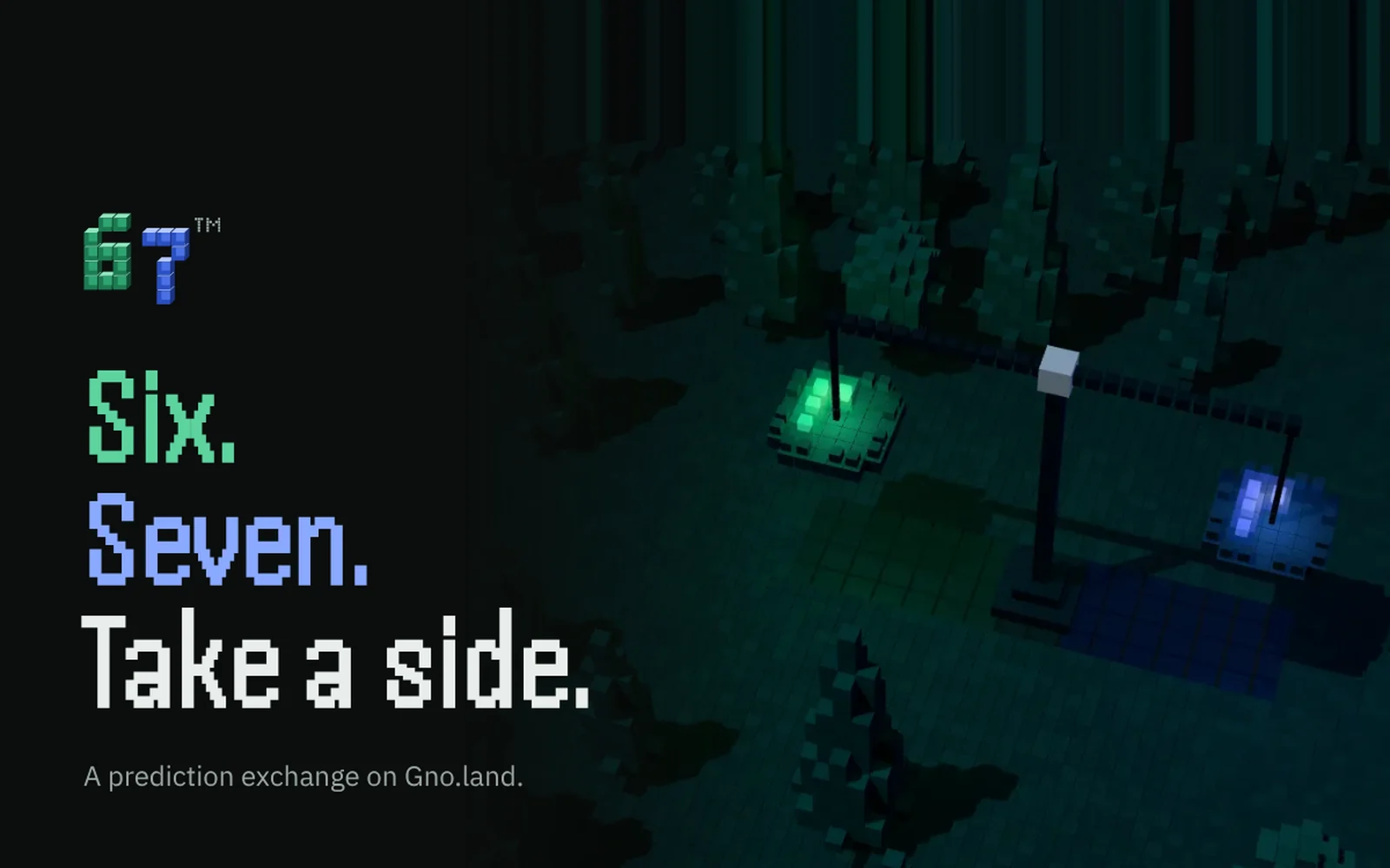67 — «Six. Seven. Take a side.» over a night voxel forest